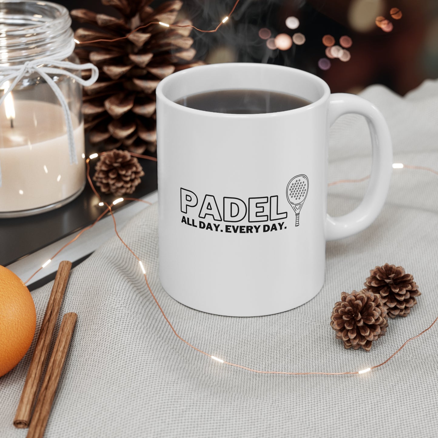 White ceramic mug with black "Padel All Day. Every Day." text and paddle graphic, filled with coffee. - Padel All Day Every Day Mug - Athlete Gift, Ceramic Cup, Coffee Drinker, Gift Idea, Mug Decor, Padel Fan, Padel gift, Padel Passion, Padel Player, Sports Enthusiast, Sports Mug, Sporty Style, Tea Lover, Unique Design