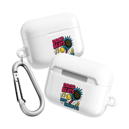 Front and back of white wireless airpods earbud case with 'Drop Beats Not Shots' padel design and carabiner on a white background